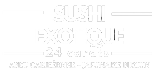 SUSHI EXOTIQUE 24 CARATS